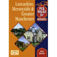 Lancashire, Merseyside and Greater Manchester (Pub Walks for Motorists)