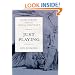Game Theory and the Social Contract, Vol. 2: Just Playing (Economic Learning and Social Evolution)