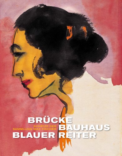 Produkt-Bild: Br&uuml;cke, Bauhaus, Blauer Reiter: Sch&auml;tze der Sammlung Max Fischer