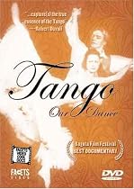 Tango, Our Dance