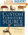 The Custom Furniture Sourcebook: A Guide to 125 Craftsmen