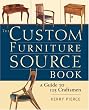The Custom Furniture Sourcebook: A Guide to 125 Craftsmen