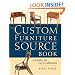 The Custom Furniture Sourcebook: A Guide to 125 Craftsmen