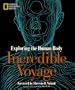Incredible Voyage
