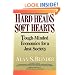 Hard Heads, Soft Hearts: Tough-minded Economics For A Just Society