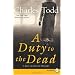 A Duty to the Dead: A Bess Crawford Mystery