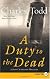 A Duty to the Dead LP: A Bess Crawford Mystery