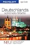 Deutschlands sch�nste St�dte: 55 Lieblingsziele