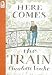Search : Here Comes the Train