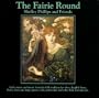 The Fairie Round