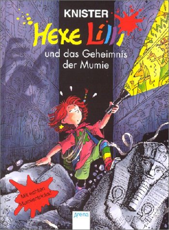 Hexe Lilli und das Geheimnis der Mumie
