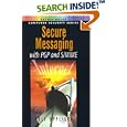 Secure Messaging with PGP and S MIME by  Rolf Oppliger