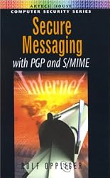 Secure Messaging with PGP and S/MIME