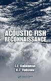 Acoustic Fish Reconnaissance (Marine Science)