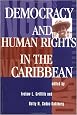 Democracy And Human Rights In The Caribbean