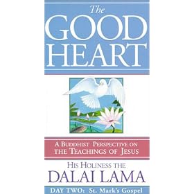 The Good Heart - A Buddhist Perspective on the Teachings of Jesus - Day 2, St. Mark's Gospel [VHS]