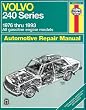 Volvo: 240 Series - 1976 thru 1993 - All gasoline engine models (Haynes Manuals)