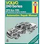 Volvo 240 Series (1976-1993) Automotive Repair Manual (Haynes Automotive Repair Manuals)