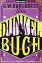 Das Dunkelbuch: Roman (ger)