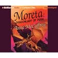 Moreta: Dragonlady of Pern (Dragonriders of Pern) (Dragonriders of Pern) by Anne McCaffrey and Sheila Hart