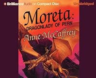 Moreta : Dragonlady of Pern