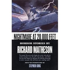 Nightmare At 20,000 Feet: Horror Stories By Richard Matheson
