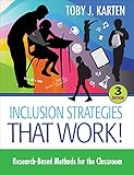 Inclusion Strategies That Work! : Research-Based Methods for the Classroom
