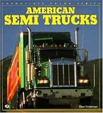 American Semi Trucks (Enthusiast Color)
