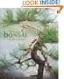 Bonsai: A Care Manual