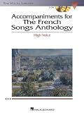 Accompaniments to The French Song Anthology - High Voice (Vocal Library)