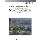 Buy Accompaniments to The French Song Anthology - High Voice (Vocal Library) by Hal Leonard Corp., Richard Walters, and Carol Kimball