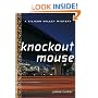 Knockout Mouse: A Bill Damen Mystery (Silicon Valley Mysteries)