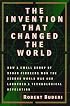 The Invention That Changed the World: How a Small Group of Radar Pioneers Won the Second World War and Launched a Technological Revolution (Sloan Technology Series)