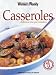 Casseroles: Delicious One-pot Wonders ( " Australian Women's Weekly " )