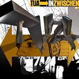 Inzwischenvon "Tua"