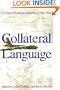 Collateral Language: A User's Guide to America's New War