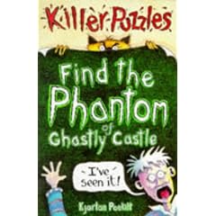 Find the Phantom of Ghastly Castle (Puzzle Books)