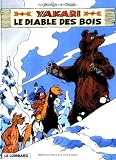 Revue Le Lombard  / Yakari, Tome 20 : Le diable des bois