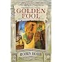 Golden Fool: Book 2 of The Tawny Man by Robin Hobb