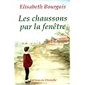 Les Chaussons par la fen�tre