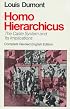 Homo Hierarchicus: The Caste System and Its Implications (Nature of Human Society)