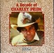 Decade of Charley Pride