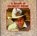 Decade of Charley Pride