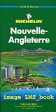 Michelin Green Guide Nouvelle Angleterre (French Edition)