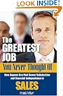 The Greatest Job...