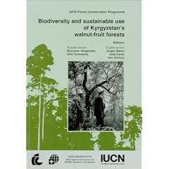 Biodiversity and Sustainable Use of Kyrgyzstan's Walnut-fruit Forests