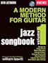 A Modern Method for Guitar - Jazz Songbook, Vol. 1