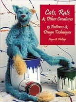 Cats, Rats & Other Creatures: 15 Patterns & Design Techniques