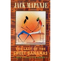 The Last of the Sweet Bananas: New and Selected Poems