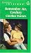 Book Remember Me Cowboy (Harlequin Intrigue, No. 485)